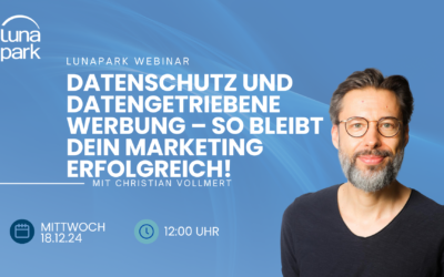 Datenschutz und datengetriebene Werbung – So bleibt dein Marketing erfolgreich!